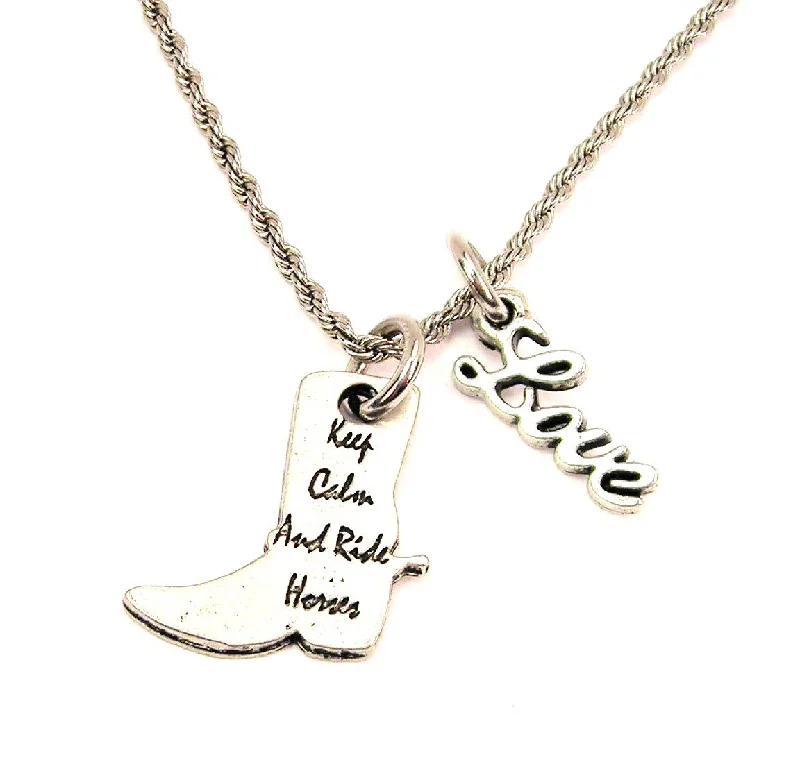 Wedding Necklace for Bride-Keep Calm And Ride Horses 20" Chain Necklace With Cursive Love Accent