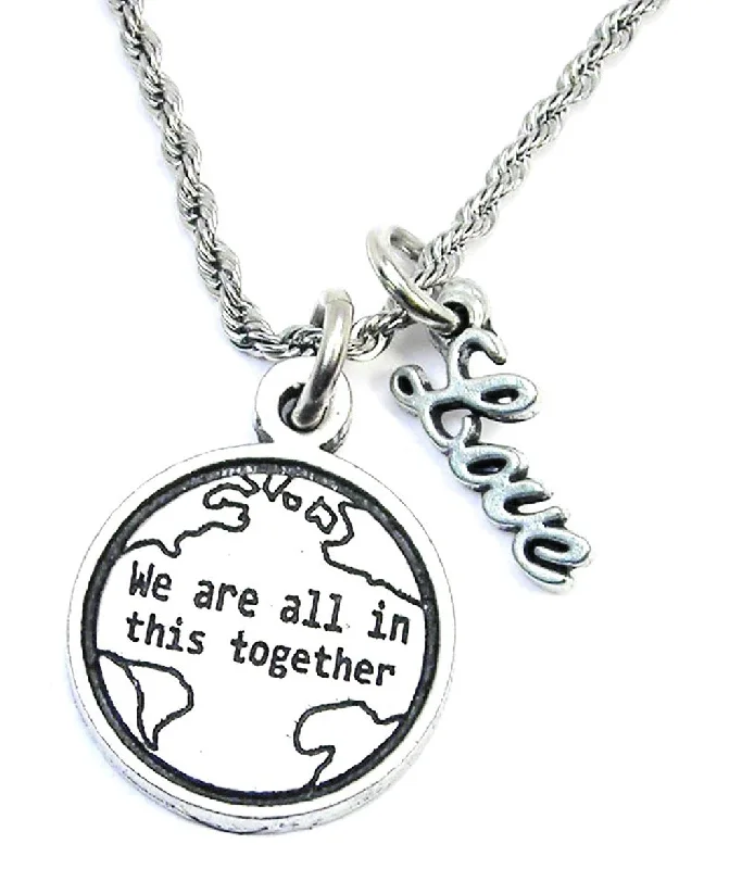 Diamond Necklace for Women-We Are All In This Together 20" Rope Necklace With Love