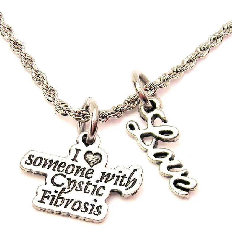 Silver Necklace with Charms-I Love Someone With Cystic Fibrosis 20" Chain Necklace With Cursive Love Accent