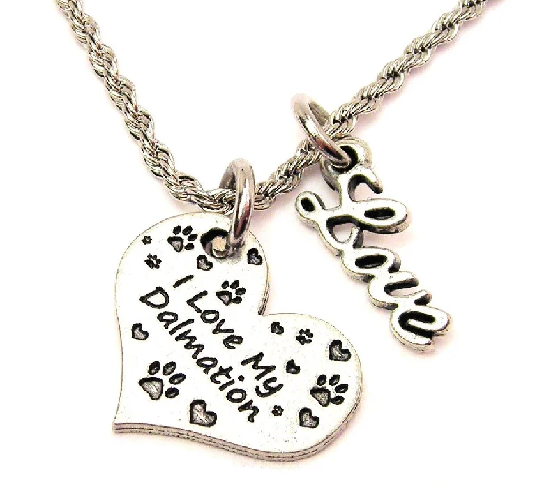 Dainty Gold Necklace-I Love My Dalmatian 20" Chain Necklace With Cursive Love Accent