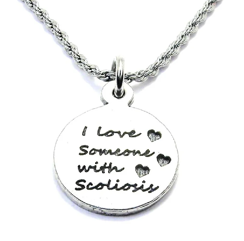 Gemstone Chain Necklace-I Love Someone With Scoliosis Single Charm Necklace