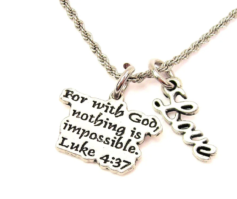 Black Diamond Necklace-For With God Nothing Is Impossible Luke 4:37 20" Chain Necklace With Cursive Love Accent