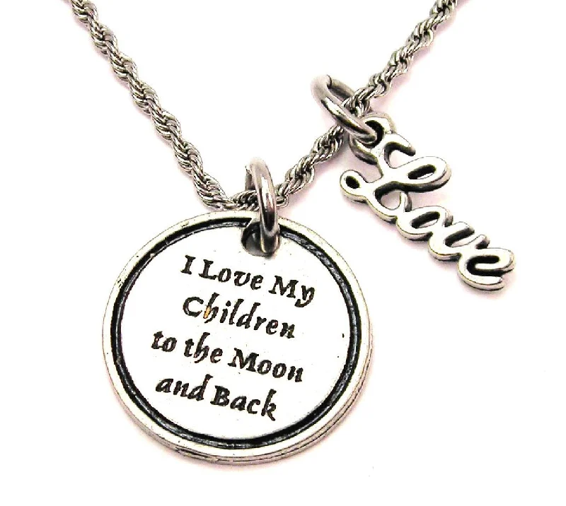 Large Stone Necklace-I Love My Children To The Moon And Back 20" Chain Necklace With Cursive Love Accent