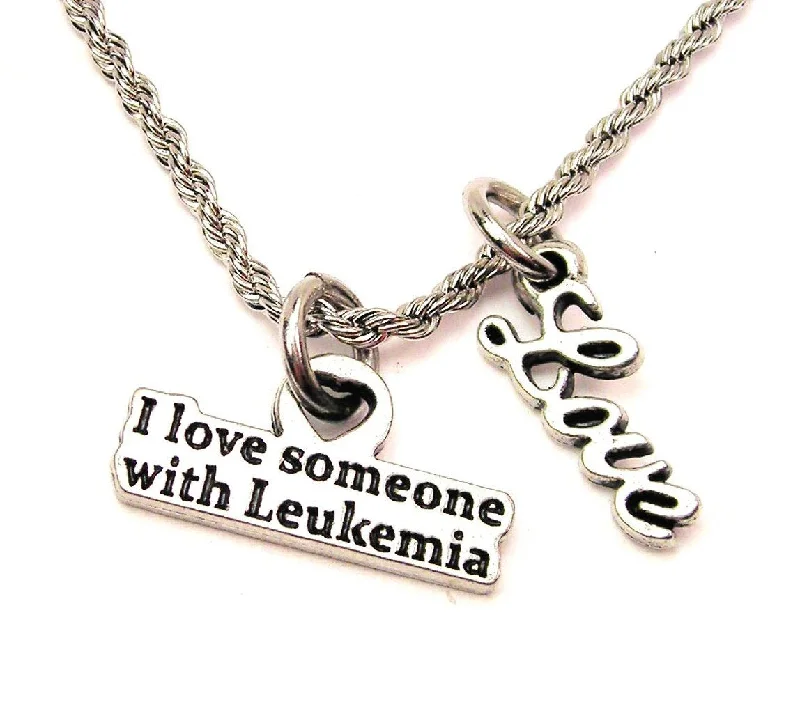 Personalized Pendant Necklace-I Love Someone With Leukemia 20" Chain Necklace With Cursive Love Accent