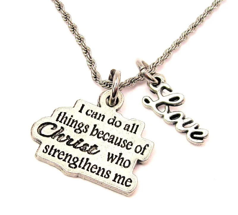 Thin Silver Necklace-I Can Do All Things Because Of Christ Who Strengthens Me 20" Chain Necklace With Cursive Love Accent